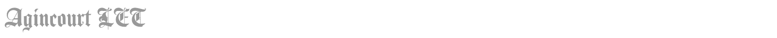 Agincourt LET font preview